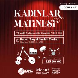 KADINLAR MATİNESİ
