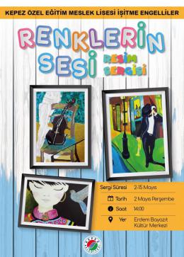 İŞİTME ENGELLİLER “RENKLERİN SESİ” RESİM SERGİSİ